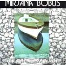 MIRJANA BOBU - U kamenu me na&#273;i, 1995 (CD)